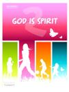 God is Spirit